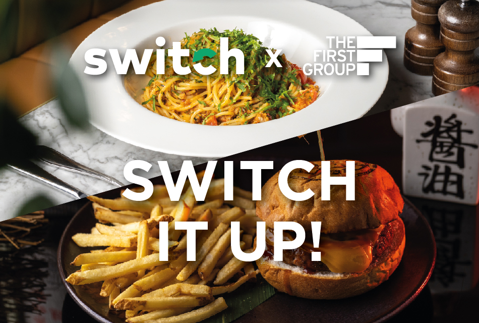 The First Group’s Family of Restaurants Get Creative In The Kitchen by Partnering with Switch Foods